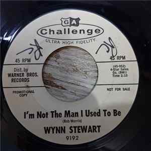 Wynn Stewart - I'm Not The Man I Used To Be / Slightly Used FLAC