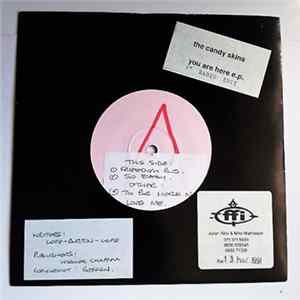 The Candyskins - You Are Here e.p. FLAC