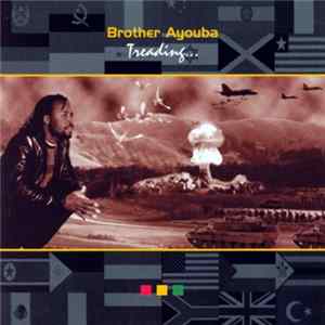 Brother Ayouba - Treading FLAC