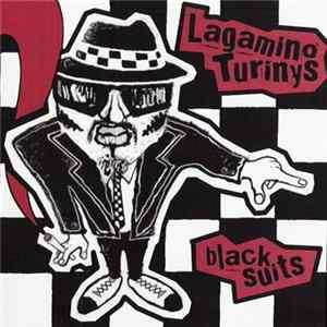 Lagamino Turinys - Black Suits FLAC