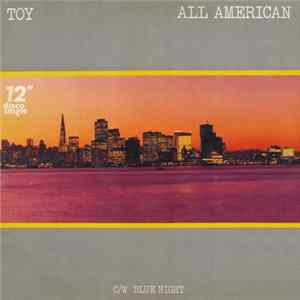 Toy - All American FLAC