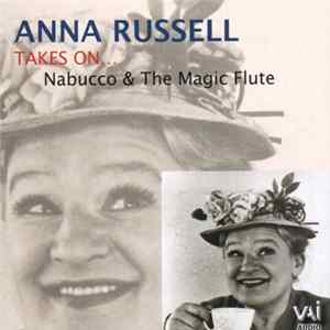 Anna Russell - Anna Russell Takes On Nabucco & The Magic Flute FLAC