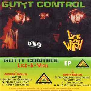 Guttt Control - Lick-A-Wish EP FLAC