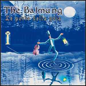 The Balmung - Le Porte Della Noia FLAC