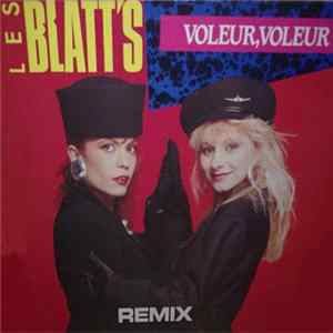 Les Blatt's - Voleur, Voleur (Remix) FLAC