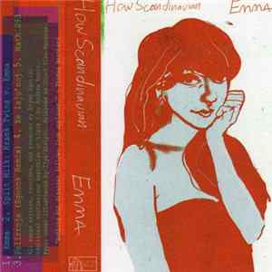 How Scandinavian - Emma FLAC
