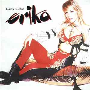 Erika - Lady Luck FLAC