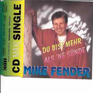 Mike Fender - Du Bist Mehr Als 'Ne Sünde FLAC