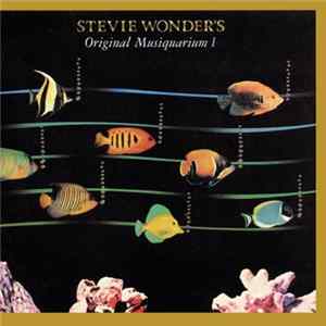Stevie Wonder - Stevie Wonder's Original Musiquarium I FLAC