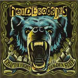 Heideroosjes - Chapter Eight - The Golden State FLAC