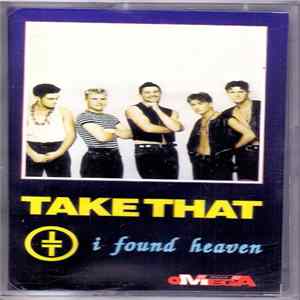 Take That - I Found Heaven FLAC