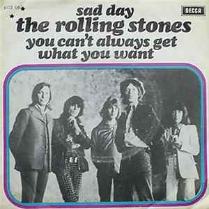 The Rolling Stones - Sad Day / You Can't Always Get What You Want FLAC
