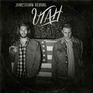 Jamestown Revival - Utah FLAC