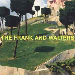 The Frank And Walters - Best Of FLAC