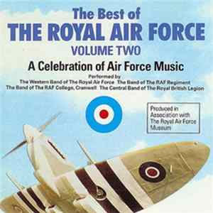 Various - The Best of the Royal Air Force Volume 2 FLAC