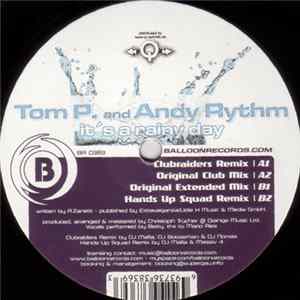 Tom P. And Andy Rythm - It's A Rainy Day FLAC