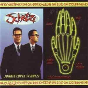 Schatzi - Joanie Loves Schatzi FLAC