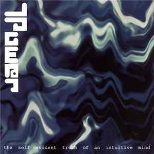 T.Power - The Self Evident Truth Of An Intuitive Mind FLAC