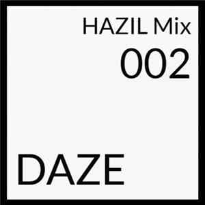 Daze - HAZIL Mix 002 FLAC