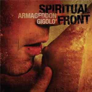 Spiritual Front - Armageddon Gigolo' FLAC
