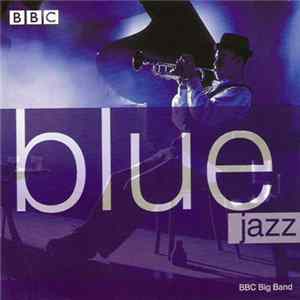 BBC Big Band - Blue Jazz FLAC