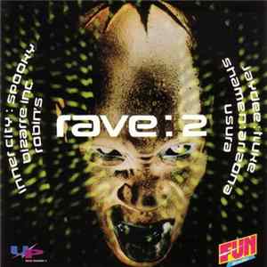 Various - Rave:2 FLAC
