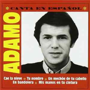Adamo - Singles Collection (Canta En Español) FLAC
