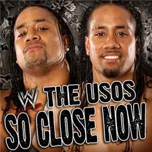 James A. Johnston - WWE: So Close Now (The Usos) [feat. David Dallas] FLAC