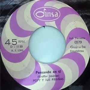 Popy Y Sus Pirañas - Pensando En Ti / La Rabia FLAC