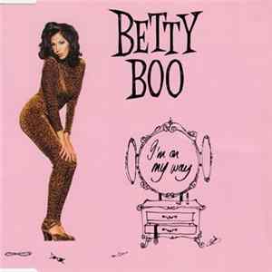 Betty Boo - I'm On My Way FLAC