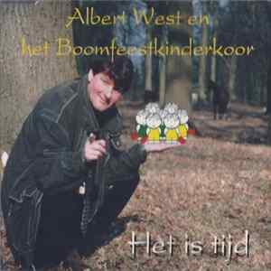Albert West, Het Boomfeestkinderkoor - Het Is Tijd FLAC