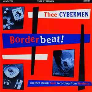 Thee Cybermen - Borderbeat FLAC