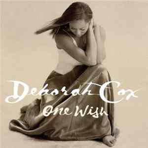 Deborah Cox - One Wish FLAC