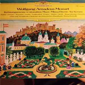 Wolfgang Amadeus Mozart - Krönungsmesse ● Missa Brevis ● Ave Verum FLAC