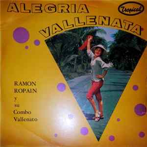 Ramon Ropain Y Su Combo Vallenato - Alegria Vallenata FLAC