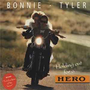 Bonnie Tyler - Holding Out For A Hero FLAC