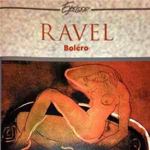 Ravel – Tbilisi Symphony Orchestra, Jansug Kakhidze - Ravel:Bolero FLAC