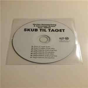 Morten Hampenberg & Alexander Brown feat. Yepha - Skub Til Taget FLAC