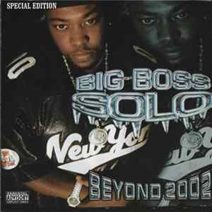 Big Boss Solo - Beyond 2002 (Special Edition) FLAC