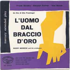 Buddy Morrow And His Orchestra - Man With The Golden Arm FLAC
