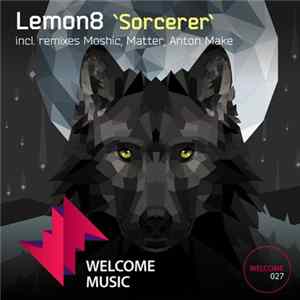 Lemon8 - Sorcerer FLAC
