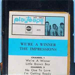 The Impressions - We're A Winner FLAC