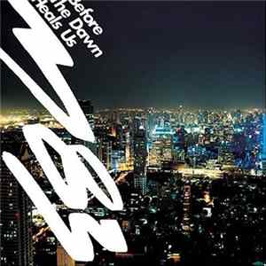 M83 - Before The Dawn Heals Us FLAC