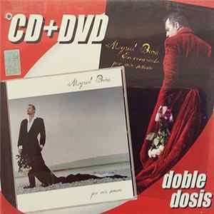 Miguel Bosé - Por Vos Muero FLAC