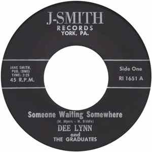 Dee Lynn And The Graduates - Someone Waiting Somewhere FLAC