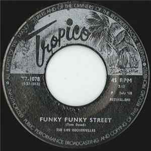 The Life Rockerfellas - Life’s Great / Funky Funky Street FLAC