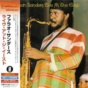 Pharoah Sanders - Live At The East FLAC
