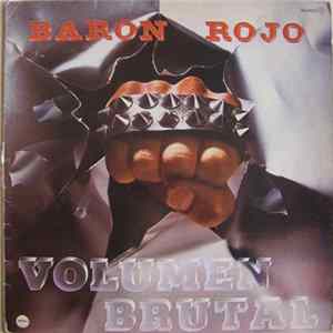 Baron Rojo - Volumen Brutal FLAC
