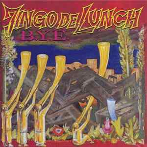 Jingo De Lunch - B.Y.E. FLAC