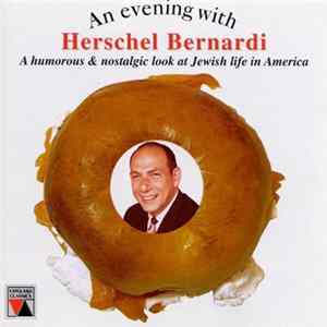 Herschel Bernardi - An Evening with Herschel Bernardi FLAC